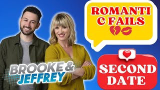 Brooke and Jeffrey Second Date Update - Romantic Fails 💔💋