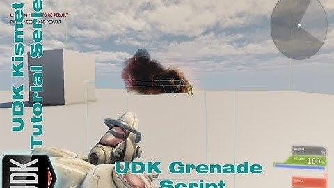 UDK Grenade Script | Kismet Tutorial by Devin Sherry