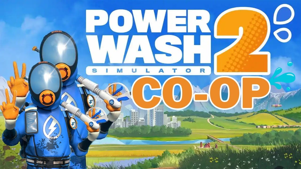 [Getting squeaky clean in] Power Wash Simulator 2 CO-OP