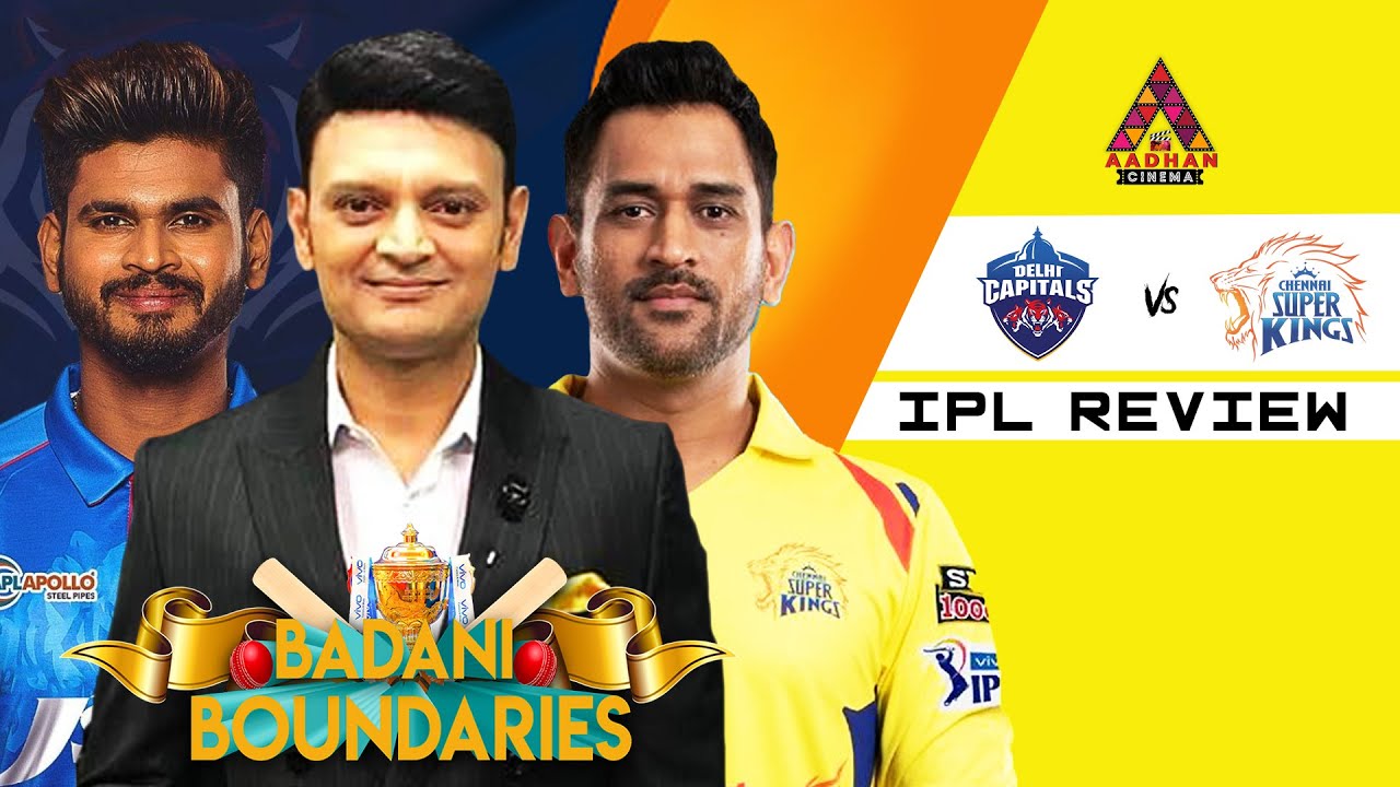 DC vs CSK Tamil Review | IPL 2020 | Hemang Badani | Badani Boundaries EP  09  | Aadhan Cinema
