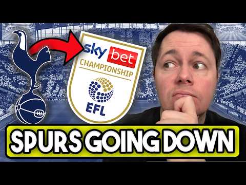 Will Spurs Get Relegated From the Premier League? | Relegation Battle