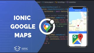 How to use Native Google Maps with Capacitor and Ionic