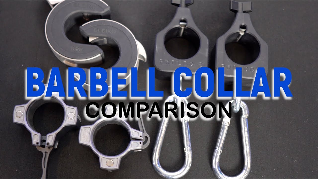 Barbell Collar Review Rogue Fitness OSO, Eleiko Oppen & Proloc 2
