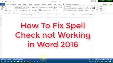 Spell Check not Working in Word 2016