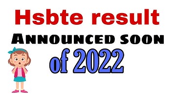 Hsbte diploma result announced soon of 2022 #hsbte #result #soon