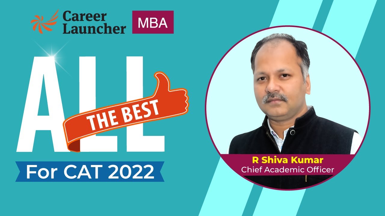 Last Minute Tips by Shivku || CAT 2022 || Career Launcher - YouTube