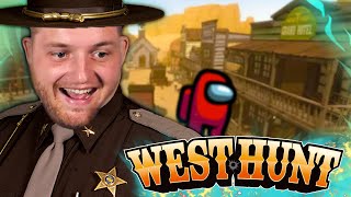 🤯😍 Ich bin der BESTE SHERIFF?! Among Us im Wilden Westen 😍| West Hunt