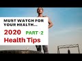 2020 health tips and tricks part 2  arogya jagruti  health is wealth