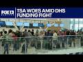 TSA woes continue as lawmakers still at odds over DHS funding | FOX 13 Seattle