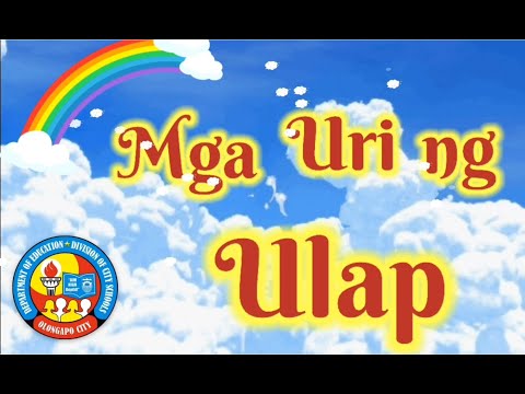 Video: Ano Ang Mga Ulap