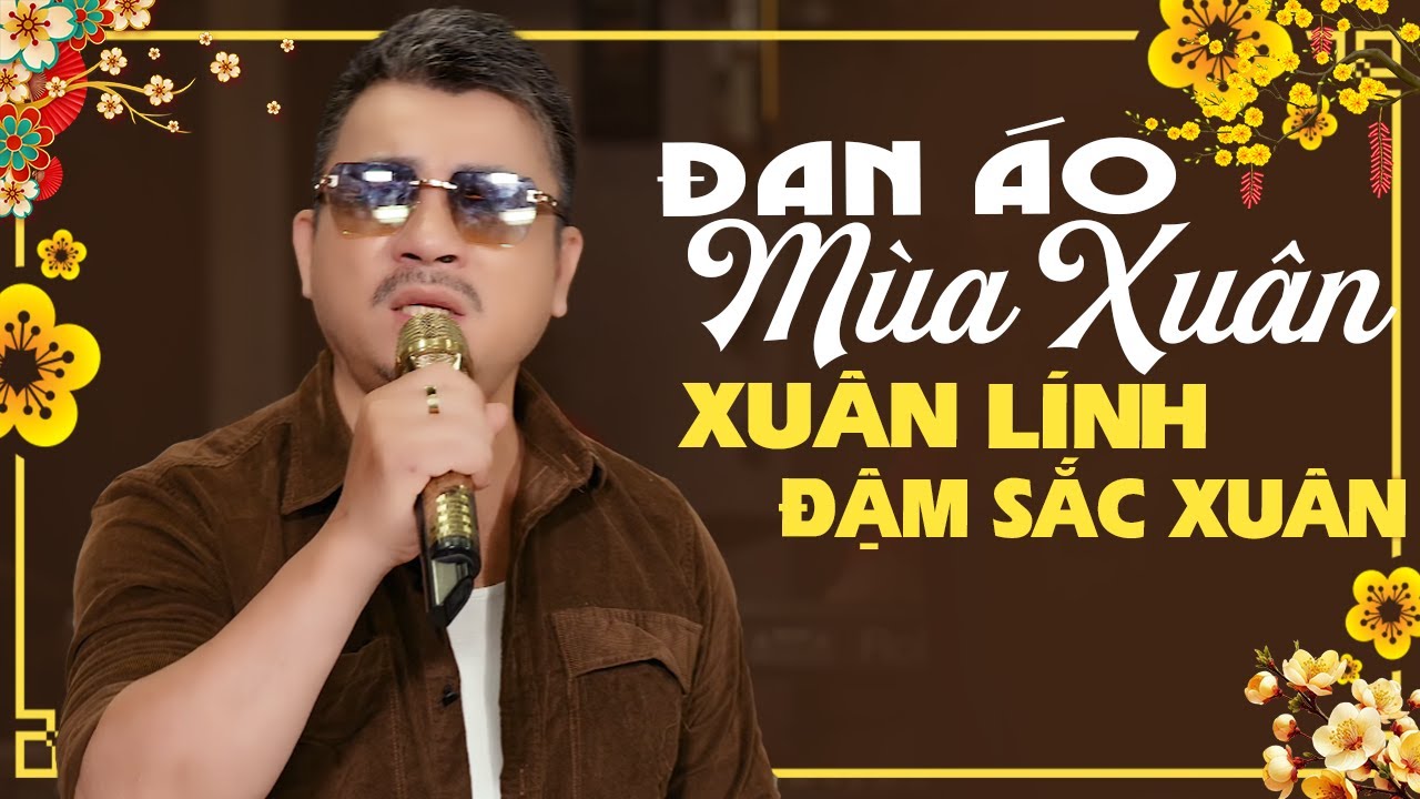 ĐAN ÁO MÙA XUÂN Quang Nhi 🌸 Nhạc Xuân Lính Hay Nhất 2026 MANG ĐẬM SẮC XUÂN