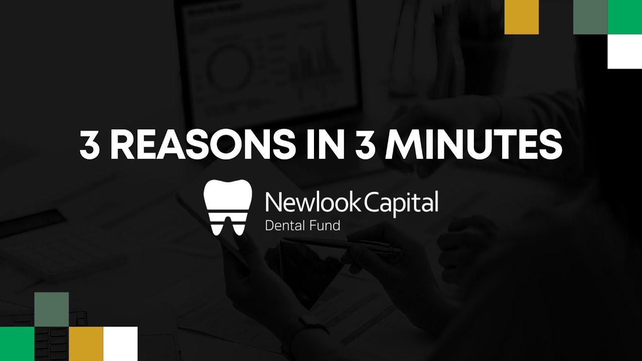 3 Reasons in 3 Minutes - Newlook Dental