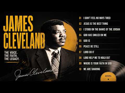 JAMES CLEVELAND GREATEST HITS - Where Is Your Faith In God - Best Old School Gospel Playlist