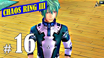 Chaos Rings 3 Android iOS Walkthrough Part 16:Welcome Daisuke!