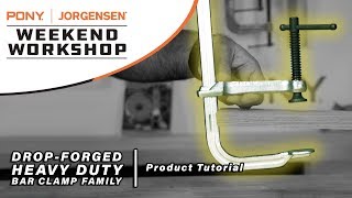 Weekend Workshop - Drop-Forged Heavy-Duty Bar Clamp Family Tutorial