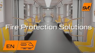 Fire Protection Solutions for Rolling Stock