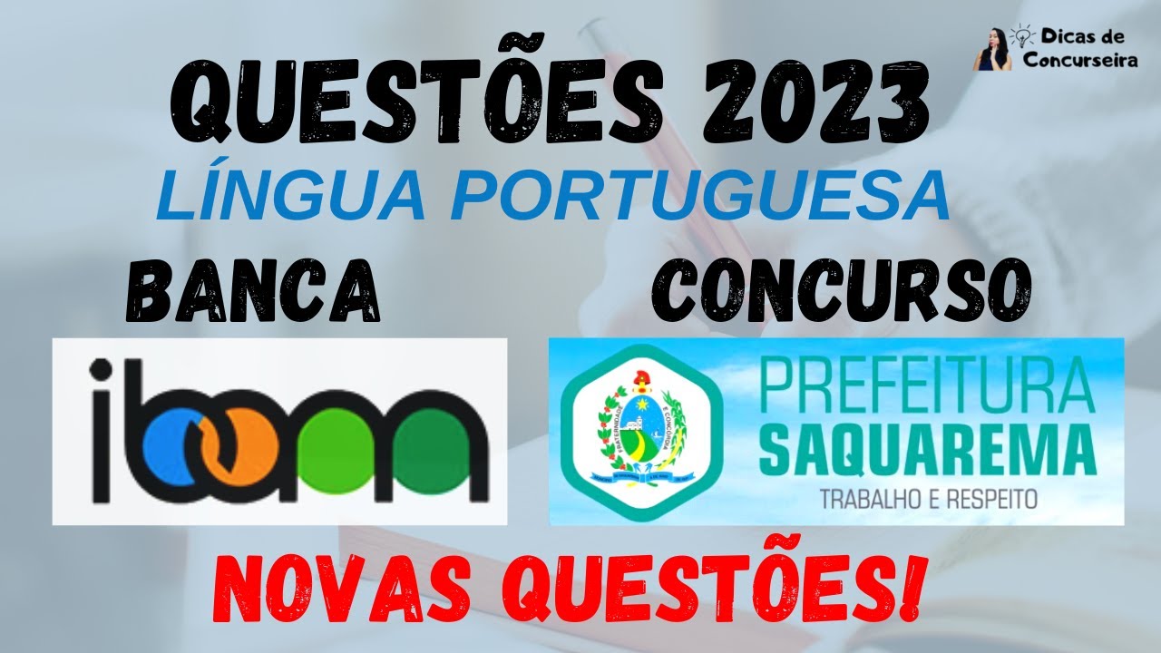 QUESTÕES RECENTES BANCA IBAM | Concurso Saquarema 2023 - PARTE 2