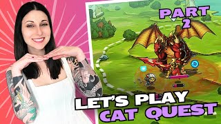 Dragon Time! - Cat Quest - Let's Play - Part 2