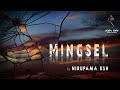 MINGSEL FULL EPISODES LAST PART NIRUPAMA KSH MONA
