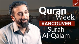 Quran Week Surah Al-Qalam Vancouver With Nouman Ali Khan