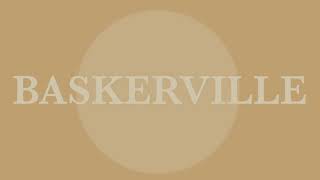 Typography: Baskerville