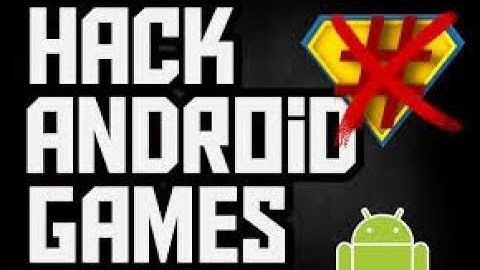 How to hack any android Game 100% WORKING!...no root needed