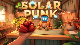 Sucht nach Paprika &amp; Automatisierung der Tierversorgung - #24 Solarpunk gameplay deutsch