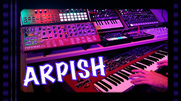 Arpish (MicroFreak, Model Cycles, Wave 2, MC-101, MPC Live II)