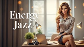Workday Grooves – Smooth and Upbeat Jazz to Boost Your Focus