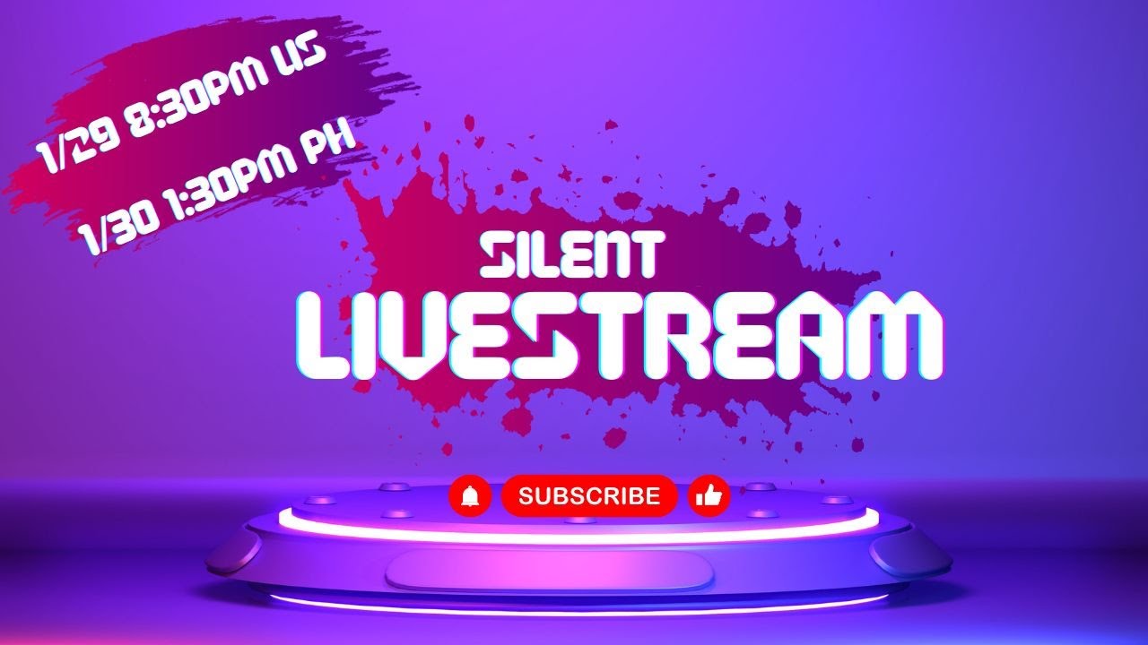Welcome to my Silent LiveStream