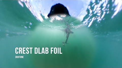 Duotone Crest Dlab foil test 2025 ( english translated review )