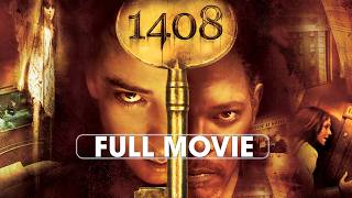 1408 (2007) | Full Movie | John Cusack, Samuel L. Jackson, Mary McCormack, Tony Shalhoub