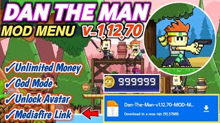 Dan The Man Mod Apk New Update Unlimited Money, God Mode...