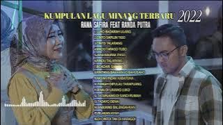 Kumpulan lagu minang terbaru RANA SAFIRA FT RANDA PUTRA 2022