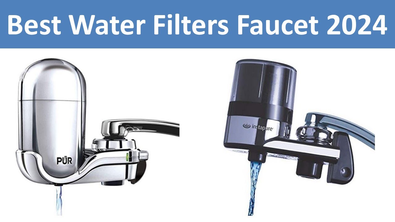 Top 10 Best Water Filters Faucet in 2024 YouTube