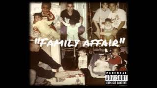 FamTree- Family Affair (Prod. by Stereotype)