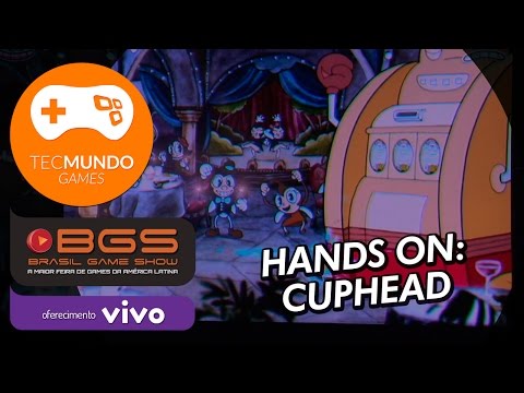 Hands On: Cuphead [BGS 2015] - TecMundo Games 