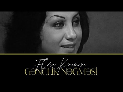 Flora Kərimova - 