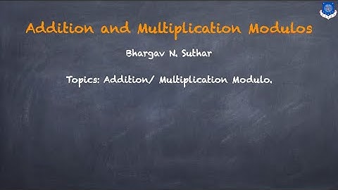 Addition Modulo | Multiplication Modulo | Examples | Discrete Mathematics |
