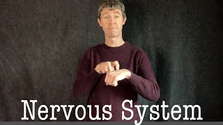 Nervous System (ASL)