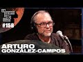 Arturo González-Campos - ESDLB con Ricardo Moya #158