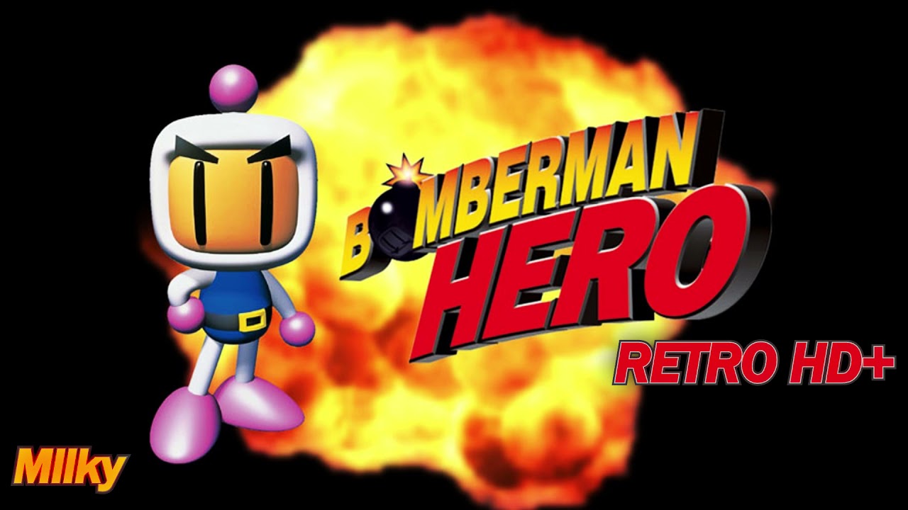 Bomberman Hero: Milky HD