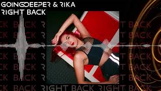 Going Deeper X Rika - Right Back