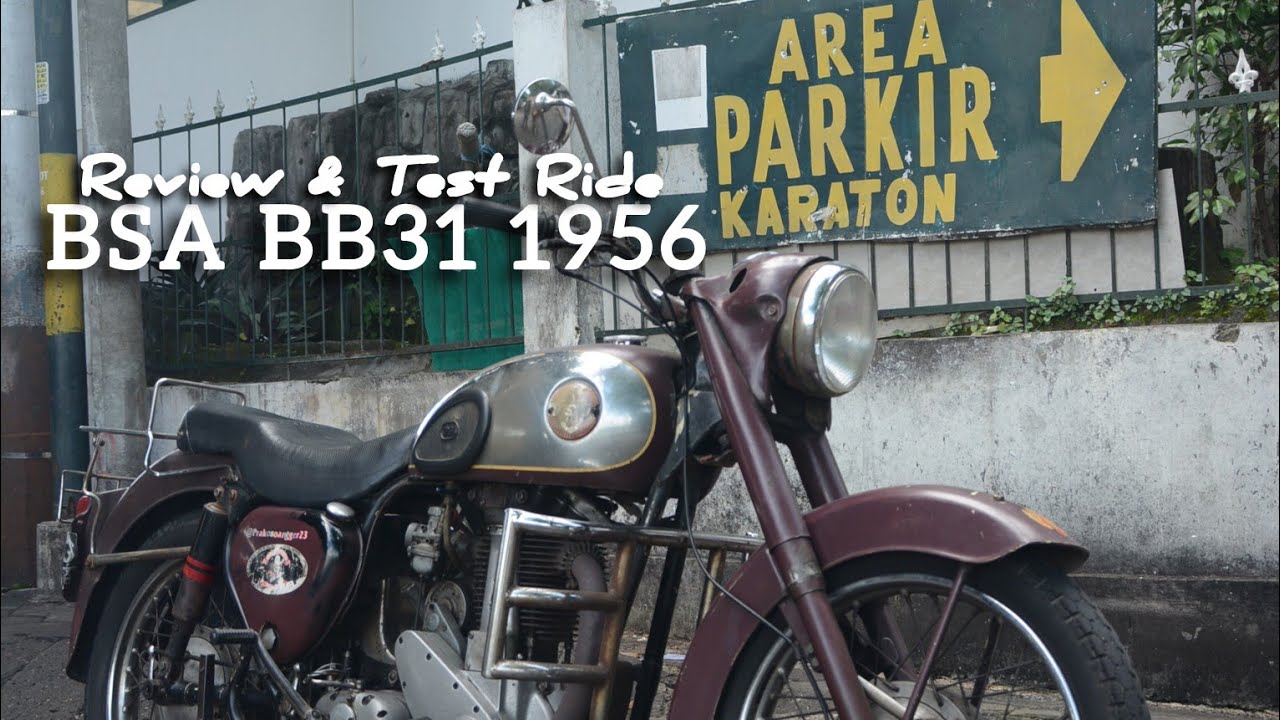Review Motor Antik Spesial BSA BB31 1956 !