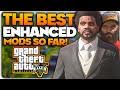 The BEST Mods for GTA 5 Enhanced So Far!