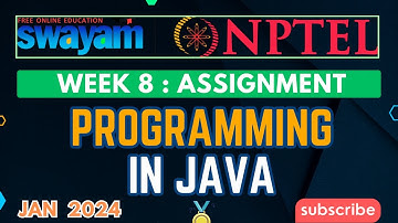 NPTEL Programming In Java Week 8 Assignment Answers | 2024-Jan Swayam