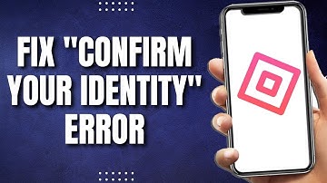 How To Fix Roblox Please Confirm Your Identity Error (2023)