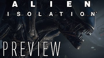 Alien Isolation - Video Preview - What We