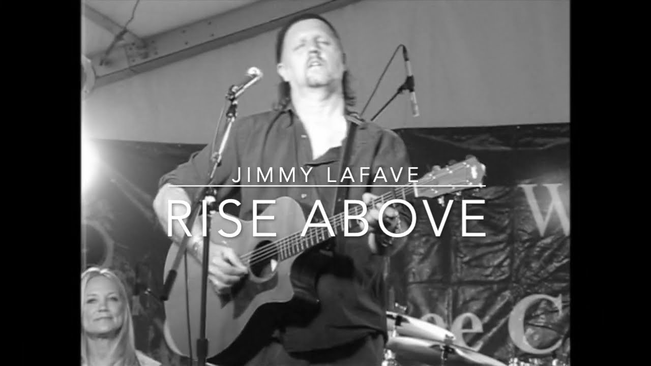 Jimmy LaFave - Rise Above