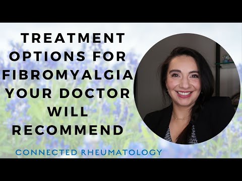 Fibromyalgia Treatment Options Your Doctor will Recommend